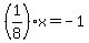 %281%2F8%29%2Ax=-1