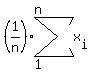 (1/n)*sum(x[i],1,n)
