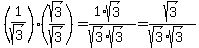 %281%2Fsqrt%283%29%29%2A%28sqrt%283%29%2Fsqrt%283%29%29=+%281%2Asqrt%283%29%29%2F%28sqrt%283%29%2Asqrt%283%29%29+=+sqrt%283%29%2F%28sqrt%283%29%2Asqrt%283%29%29