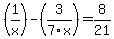 %281%2Fx%29-%283%2F7x%29=8%2F21