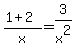 %281+%2B+2%29%2Fx+=+3%2Fx%5E2