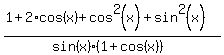 %281+%2B+2%2Acos%28x%29+%2B+cos%5E2%28x%29+%2B+sin%5E2%28x%29%29%2F%28sin%28x%29%2A%281%2Bcos%28x%29%29%29