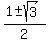 %281+%2B-+sqrt%283%29%29%2F2+