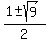 %281+%2B-+sqrt%289%29%29%2F2