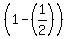 %281+-+%281%2F2%29%29