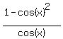 %281+-+cos%28x%29%5E2%29+%2F+cos%28x%29
