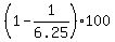 %281-1%2F6.25%29%2A100