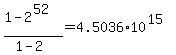 %281-2%5E52%29%2F%281-2%29=4.5036%2A10%5E%2815%29