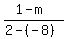 %281-m%29%2F%282-%28-8%29%29