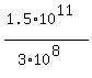 %281.5%2A10%5E11%29%2F%283.0+%2A10%5E8%29