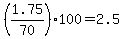 %281.75%2F70%29%2A100+=+2.5