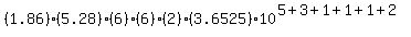 %281.86%29%285.28%29%286%29%286%29%282%29%283.6525%29%2A10%5E%285%2B3%2B1%2B1%2B1%2B2%29