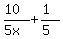 %2810%29%2F%285x%29%2B%281%29%2F%285%29