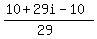 %2810%2B29i-10%29%2F%2829%29