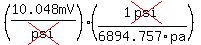 (10.048mV/cross(psi))(1cross(psi)/6894.757pa)