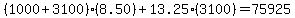 %281000%2B3100%29%288.50%29%2B13.25%283100%29=75925