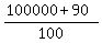 %28100000+%2B+90%29%2F100