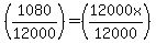 %281080%2F12000%29+=+%2812000x%2F12000%29