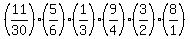 %2811%2F30%29%285%2F6%29%281%2F3%29%289%2F4%29%283%2F2%29%288%2F1%29