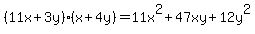 %2811x%2B3y%29%28x%2B4y%29=11x%5E2%2B47xy%2B12y%5E2