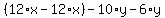 (12*x-12*x)-10*y-6*y)=6+42