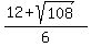 %2812+%2B+sqrt%28108%29%29%2F6