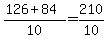 %28126%2B84%29%2F10+=+210%2F10