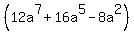 %2812a%5E7%2B16a%5E5-8a%5E2%29