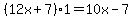 %2812x%2B7%29%2A1=10x-7