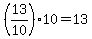 %2813%2F10%29%2A10+=+13