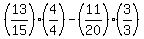 %2813%2F15%29%2A%284%2F4%29+-%2811%2F20%29%2A%283%2F3%29+