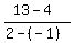 (13-4)/(2-(-1))