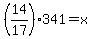 %2814%2F17%29%2A341=x