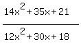 %2814x%5E2+%2B+35x+%2B+21%29%2F%2812x%5E2+%2B+30x+%2B+18%29