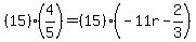 %2815%29%284%2F5%29=%2815%29%28-11r-2%2F3%29