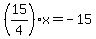 %2815%2F4%29%2Ax=-15