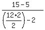 %2815-5%29%2F%28%2812%2F2%2A2%29-2%29
