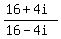 %2816%2B4i%29%2F%2816-4i%29