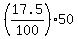 %2817.5%2F100%29%2A50