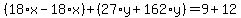 %2818%2Ax-18%2Ax%29%2B%2827%2Ay%2B162%2Ay%29=9%2B12