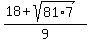 %2818%2Bsqrt%2881%2A7%29%29%2F9