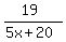 %2819%29%2F%285x+%2B+20%29%29%29