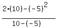 %282%2810%29-%28-5%29%5E2%29%2F%2810-%28-5%29%29