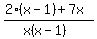 %282%28x-1%29+%2B+7x%29%2F%28x%28x-1%29%29