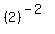 %282%29%5E%28-2%29