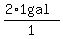 (2*1gal)/1