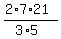 (2*7*21)/(3*5)