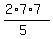 (2*7*7)/(5)