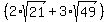 %282%2Asqrt%2821%29%2B3%2Asqrt%2849%29%29