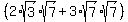 %282%2Asqrt%283%29%2Asqrt%287%29%2B3%2Asqrt%287%29%2Asqrt%287%29%29